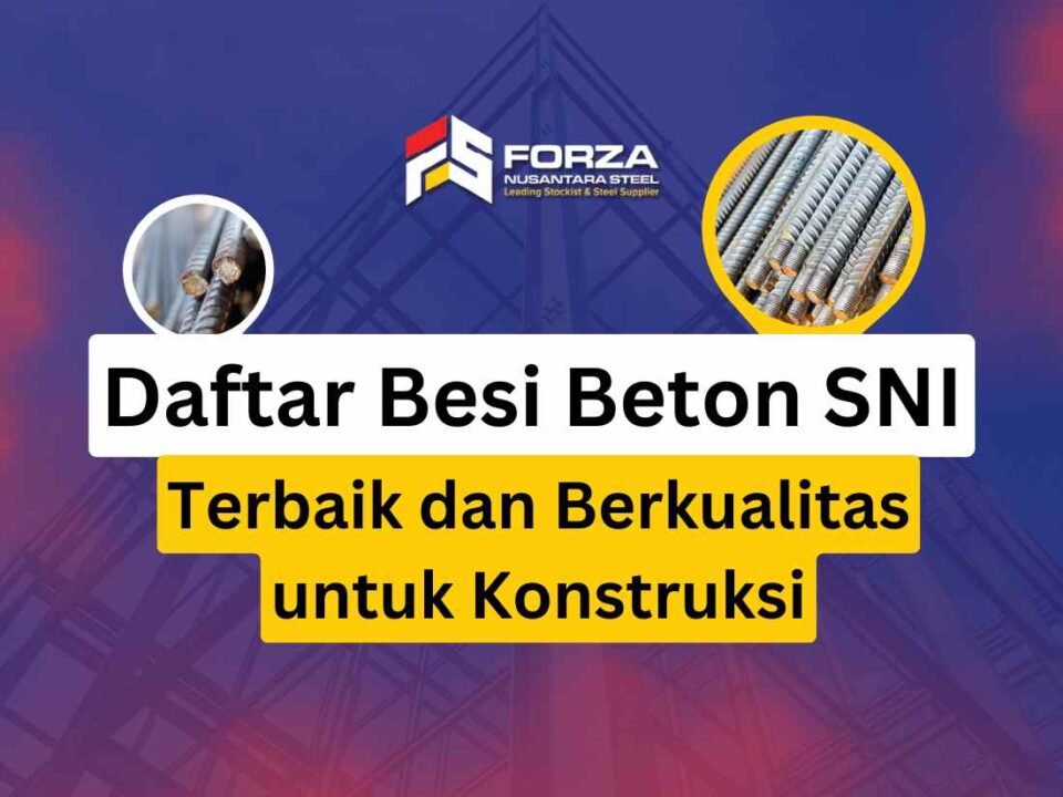 Daftar Merk Besi Beton SNI